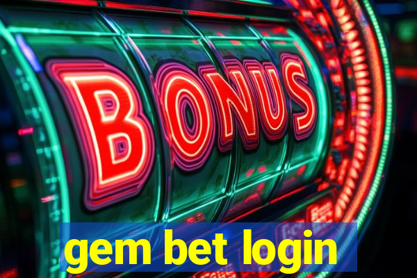 gem bet login